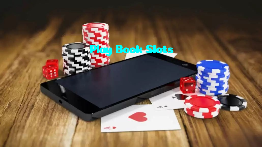Play Book Slots